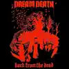 Dream Death - Back from the Dead